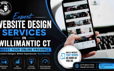 Expert Website Design Services in Willimantic CT | Boost Your Online Presence